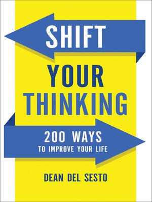 Shift Your Thinking By Dean Del Sesto · OverDrive: Free Ebooks ...